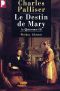 [Le Quinconce 03] • Le Destin De Mary